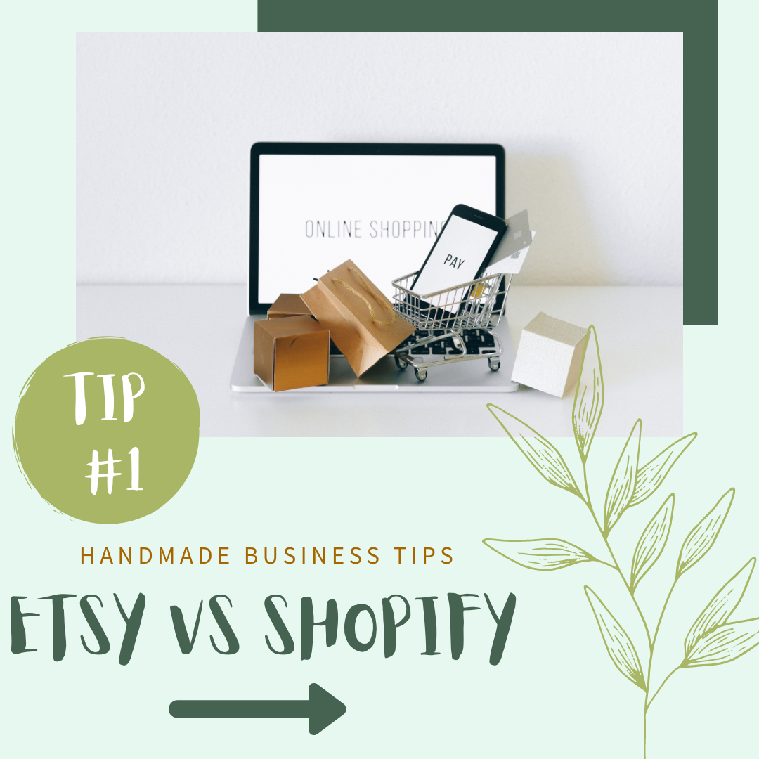 Etsy or Shopify